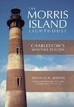 The Morris Island Lighthouse