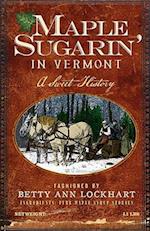 Maple Sugarin' in Vermont