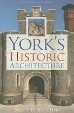 York's Historic Architecture