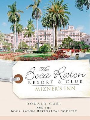 The Boca Raton Resort & Club