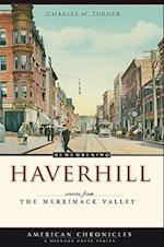Remembering Haverhill