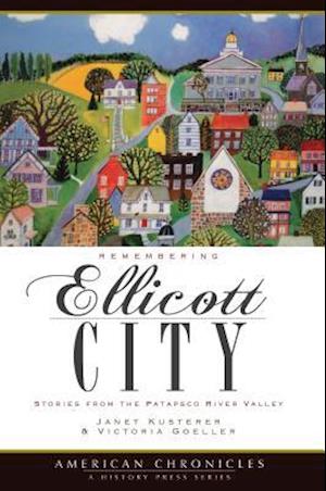 Remembering Ellicott City