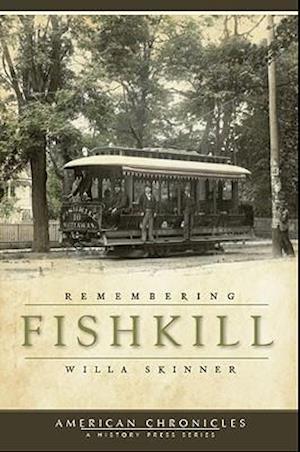 Remembering Fishkill