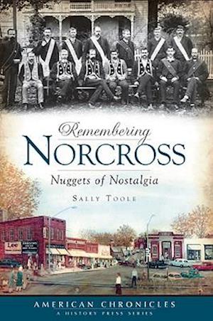 Remembering Norcross