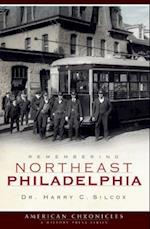 Remembering Northeast Philadelphia