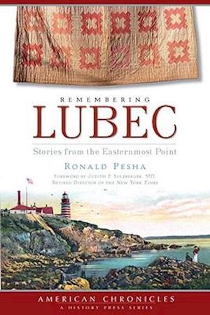 Remembering Lubec