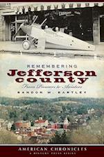 Remembering Jefferson County