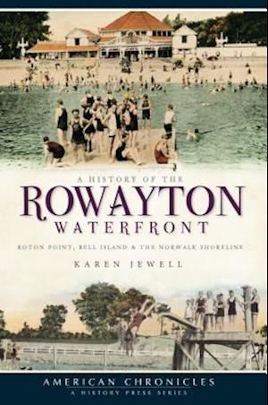 A History of the Rowayton Waterfront