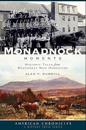 Monadnock Moments