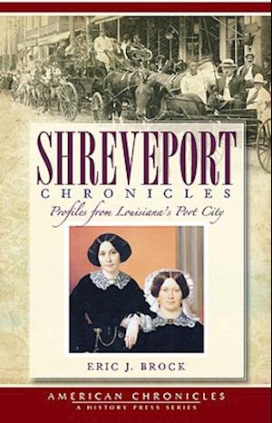 Shreveport Chronicles
