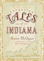 Forgotten Tales of Indiana