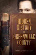 Hidden History of Greenville County