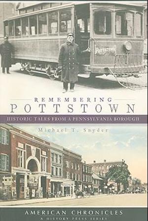 Remembering Pottstown