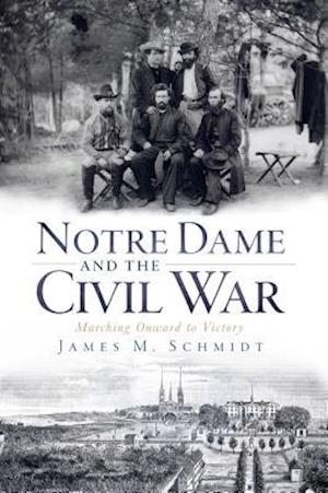 Notre Dame and the Civil War