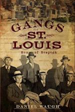 Gangs of St. Louis