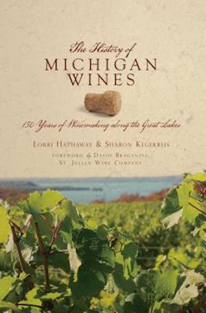 The History of Michigan Wines