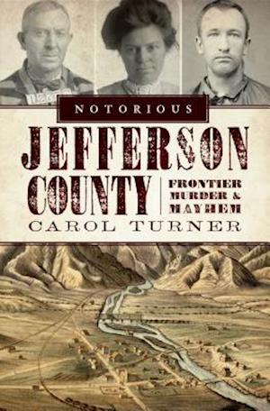 Notorious Jefferson County