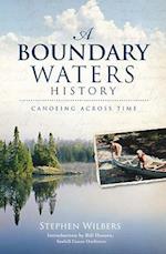 A Boundary Waters History