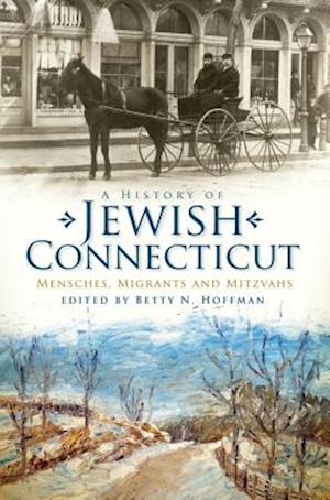 A History of Jewish Connecticut