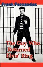 The Guy Who Returned Elvis' Ring
