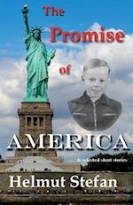 The Promise of America: & selected short stories 
