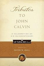 Tributes to John Calvin