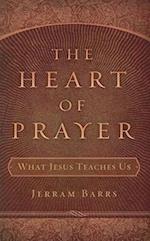 The Heart of Prayer