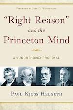 Right Reason and the Princeton Mind