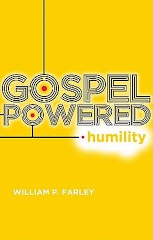 Gospel-Powered Humility