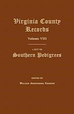 Virginia County Records, Volume VIII