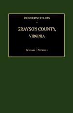 Pioneer Settlers of Grayson County, Virginia