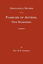 Genealogical Records of the Families of Antrim, New Hampshire
