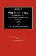 History of York County from Its Erection to the Present Time; [1729-1834]. New Edition.