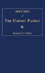Sketches of the Forney Family