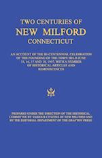 Two Centuries of New Milford, Connecticut