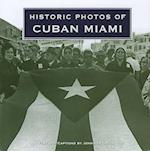Historic Photos of Cuban Miami