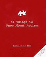 41 Things to Know about Autism