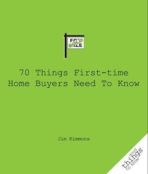 70 Things First-Time Home Buyers Need to Know