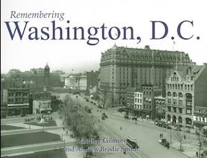 Remembering Washington, D.C.