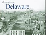 Remembering Delaware