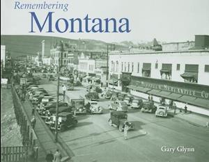 Remembering Montana