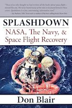 Splashdown : NASA, the Navy, & Space Flight Recovery 