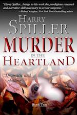 Murder in the Heartland: Book Two