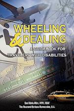 Wheeling & Dealing: A Guidebook for Travelers with Disabilities 