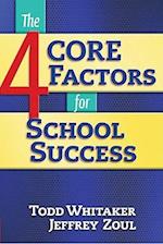 4 CORE Factors for School Success