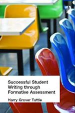Successful Student Writing through Formative Assessment