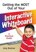 Getting the Most Out of Your Interactive Whiteboard