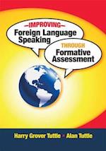 Improving Foreign Language Speaking through Formative Assessment