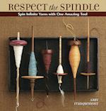Respect the Spindle