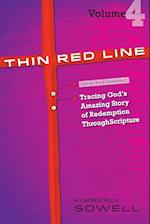 Thin Red Line, Volume 4
